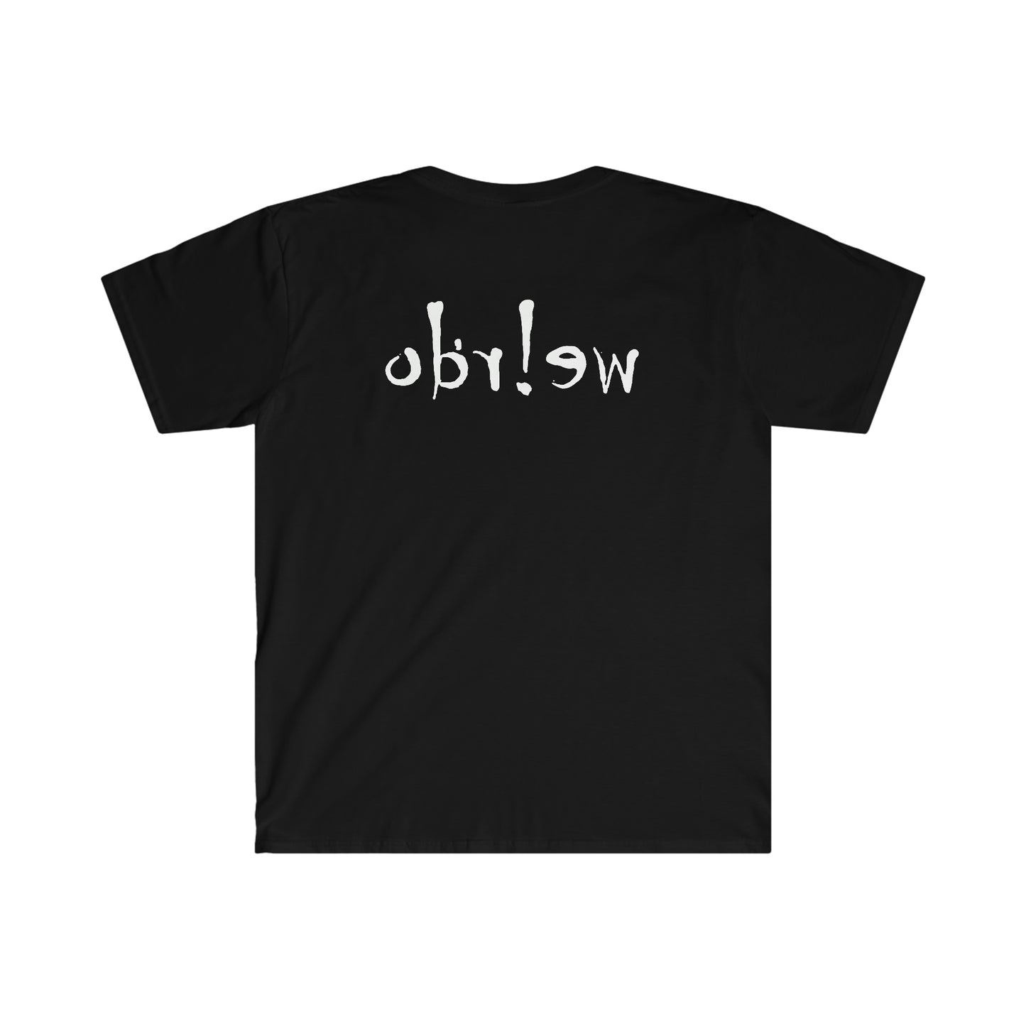 We!rdo Unisex Softstyle T-Shirt