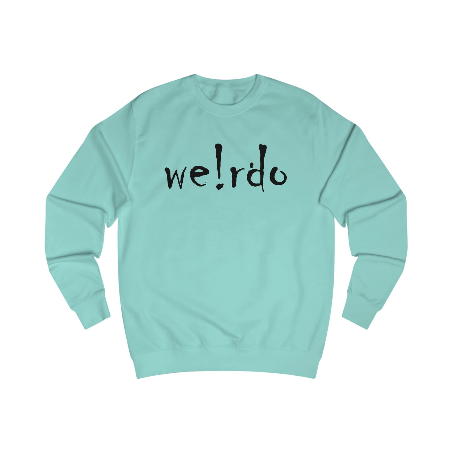 We!rdo Men's Sweatshirt