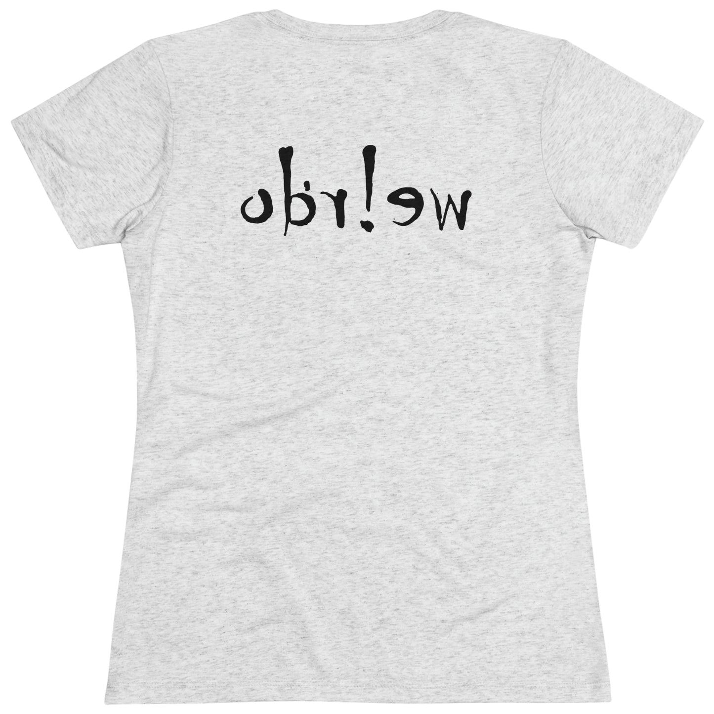 We!rdo Women's Triblend Tee