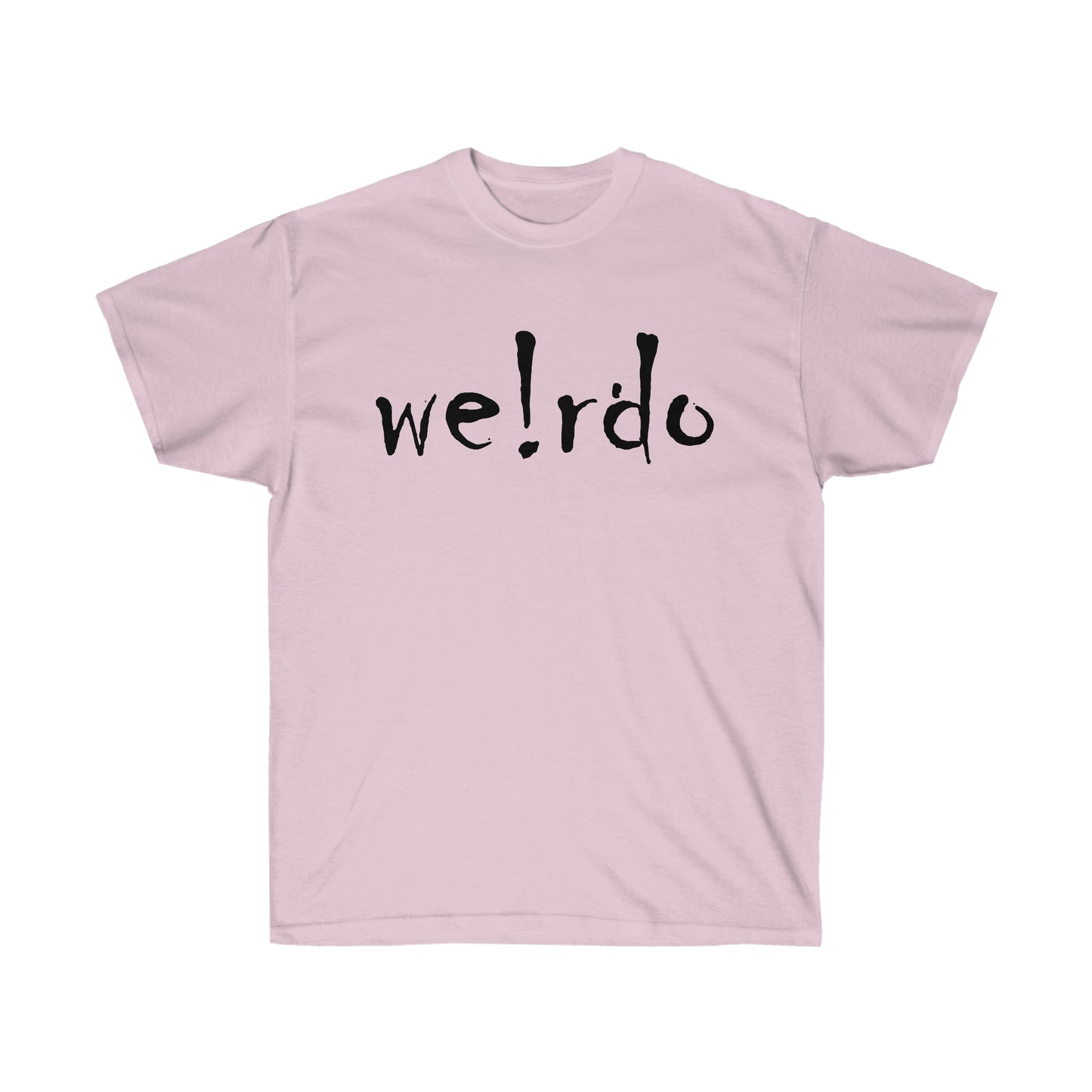 We!rdo Unisex Ultra Cotton Tee