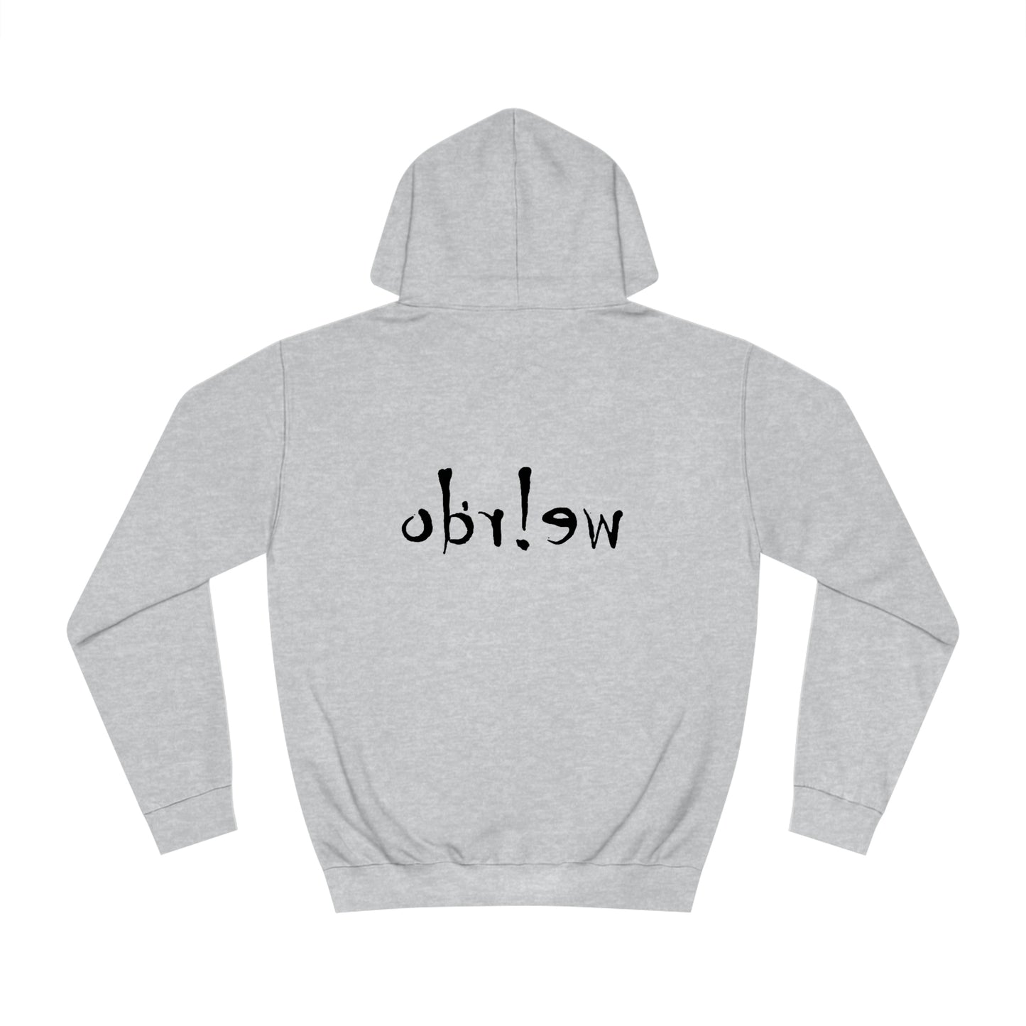 We!rdo Unisex College Hoodie