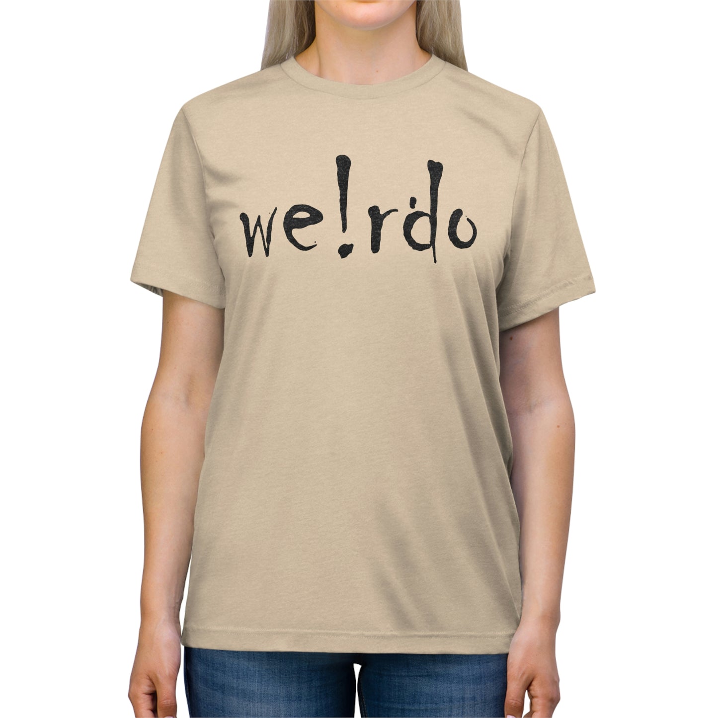 We!rdo Unisex Triblend Tee