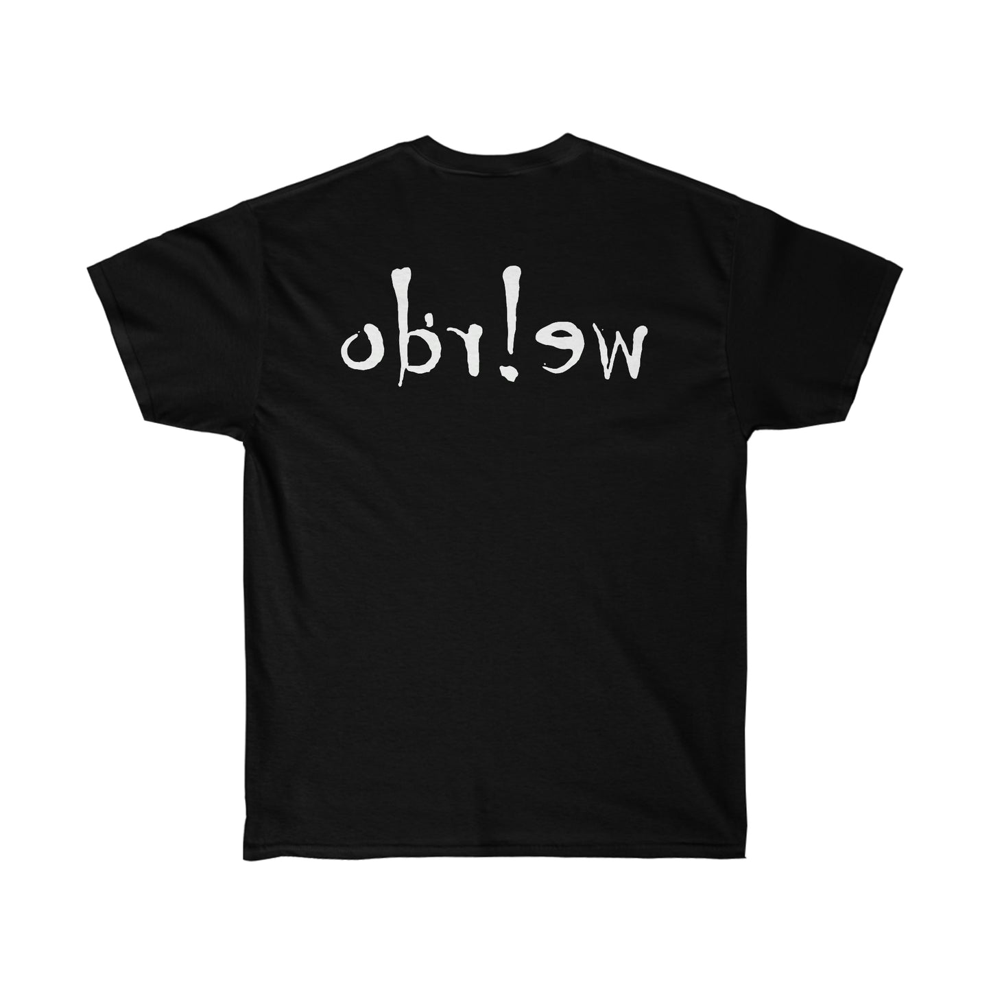 We!rdo Unisex Ultra Cotton Tee