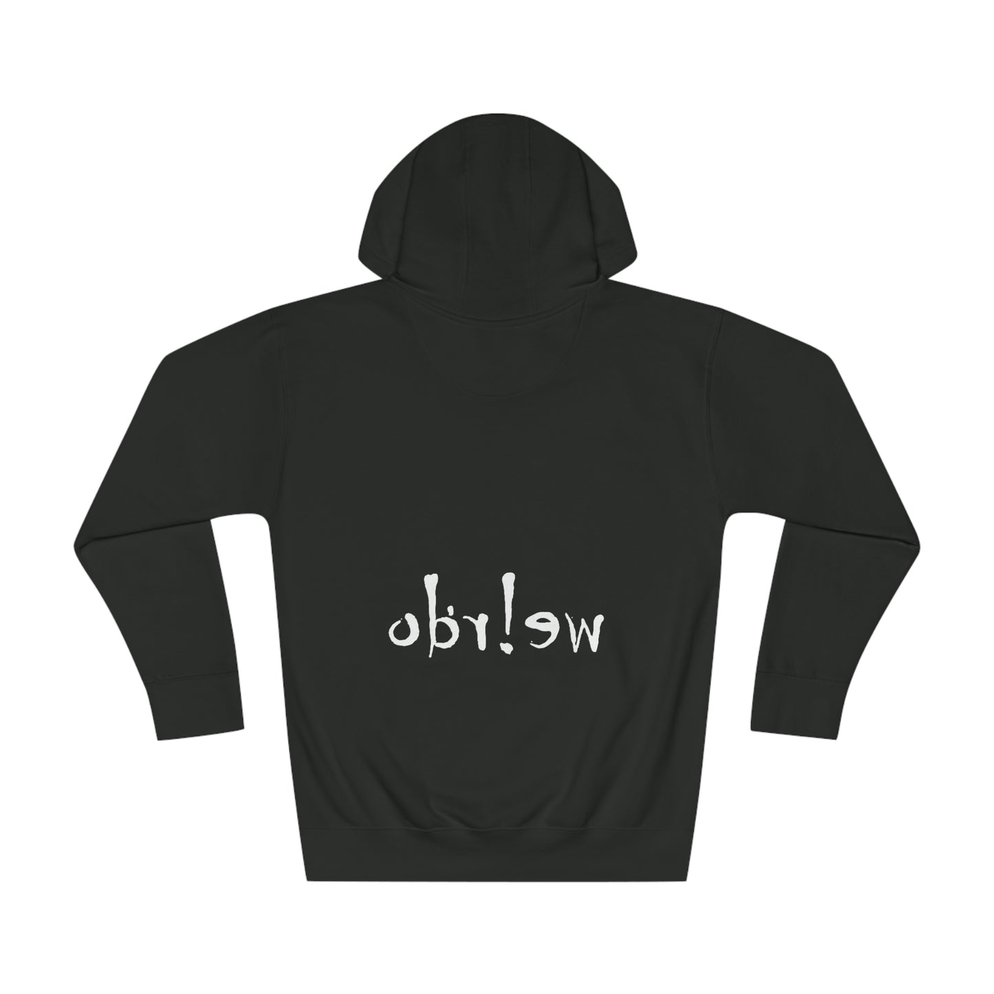 We!rdo Unisex Fleece Hoodie