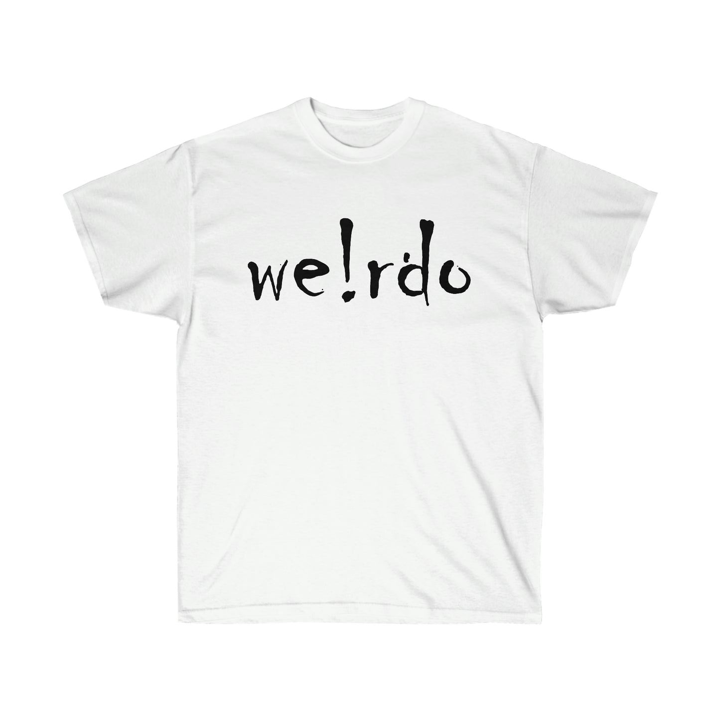 We!rdo Unisex Ultra Cotton Tee