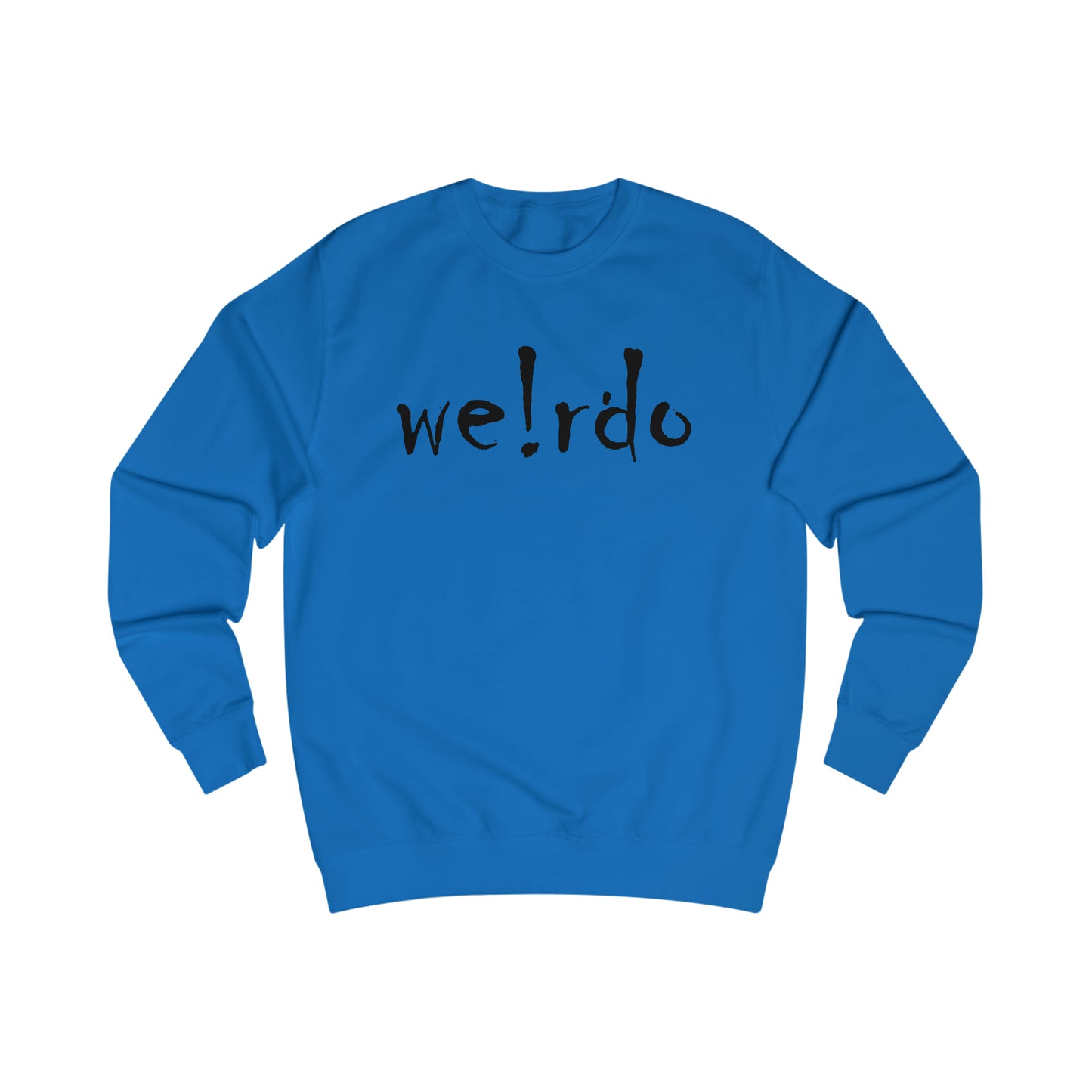 We!rdo Men's Sweatshirt