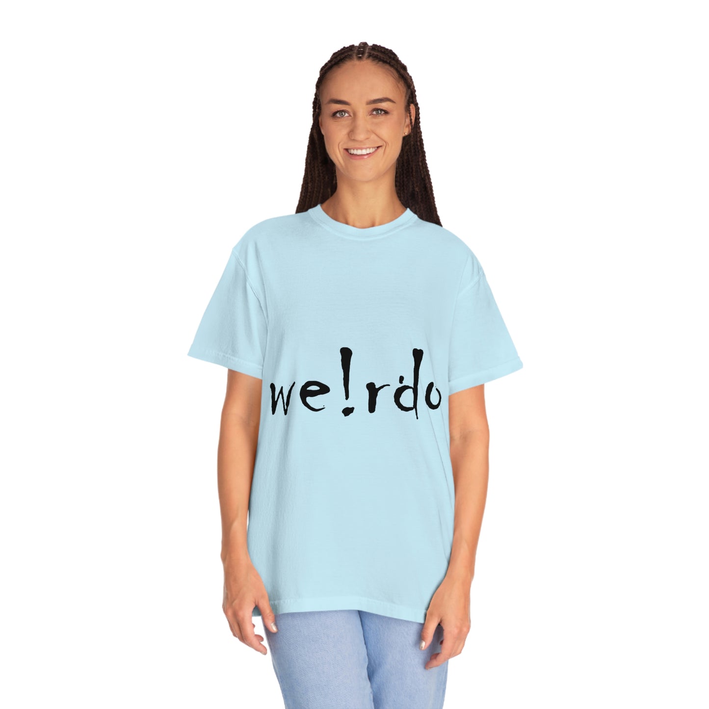 We!rdo Unisex Garment-Dyed T-shirt