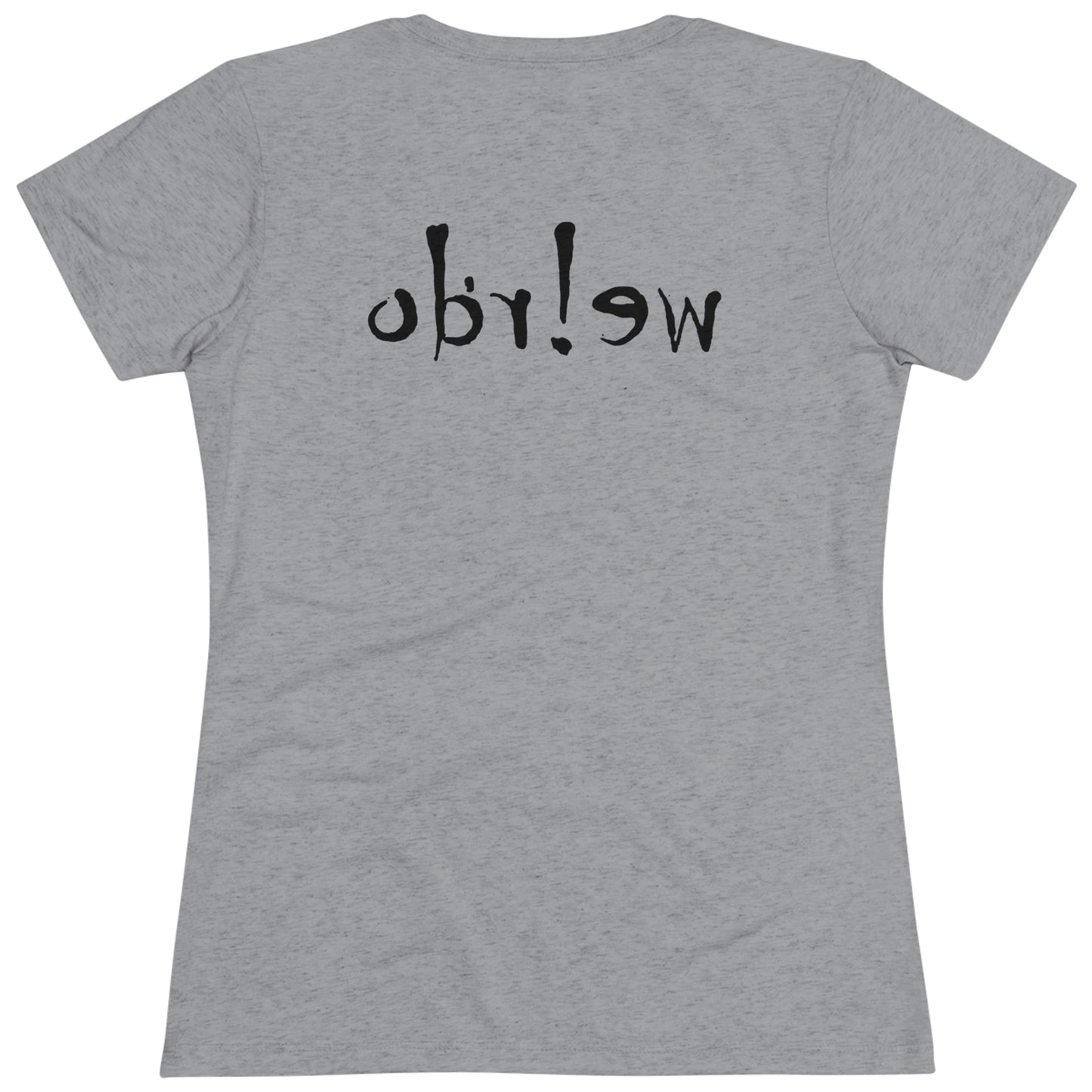 We!rdo Women's Triblend Tee