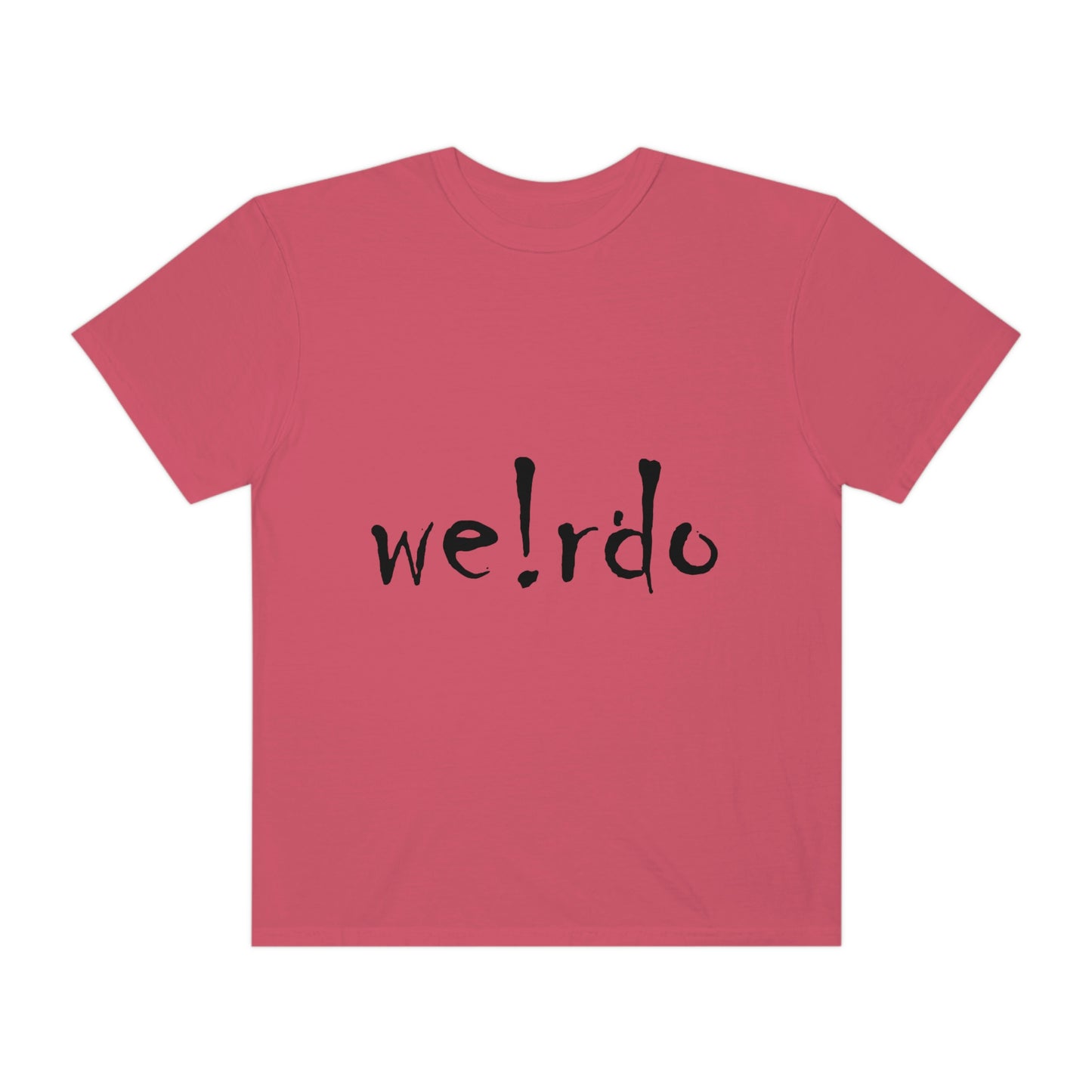 We!rdo Unisex Garment-Dyed T-shirt