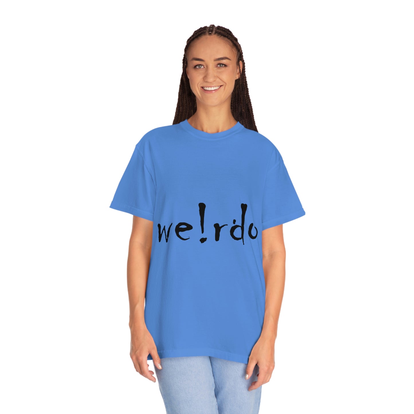 We!rdo Unisex Garment-Dyed T-shirt