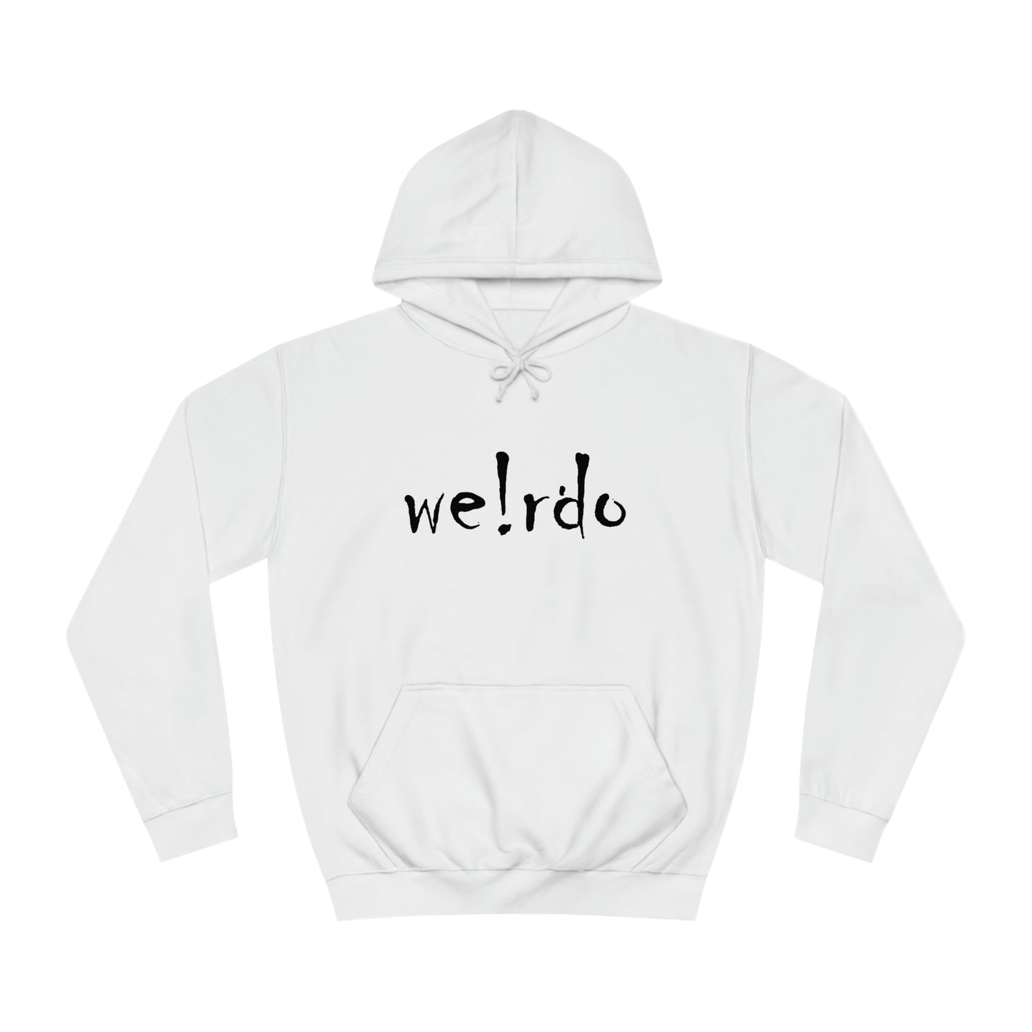 We!rdo Unisex College Hoodie