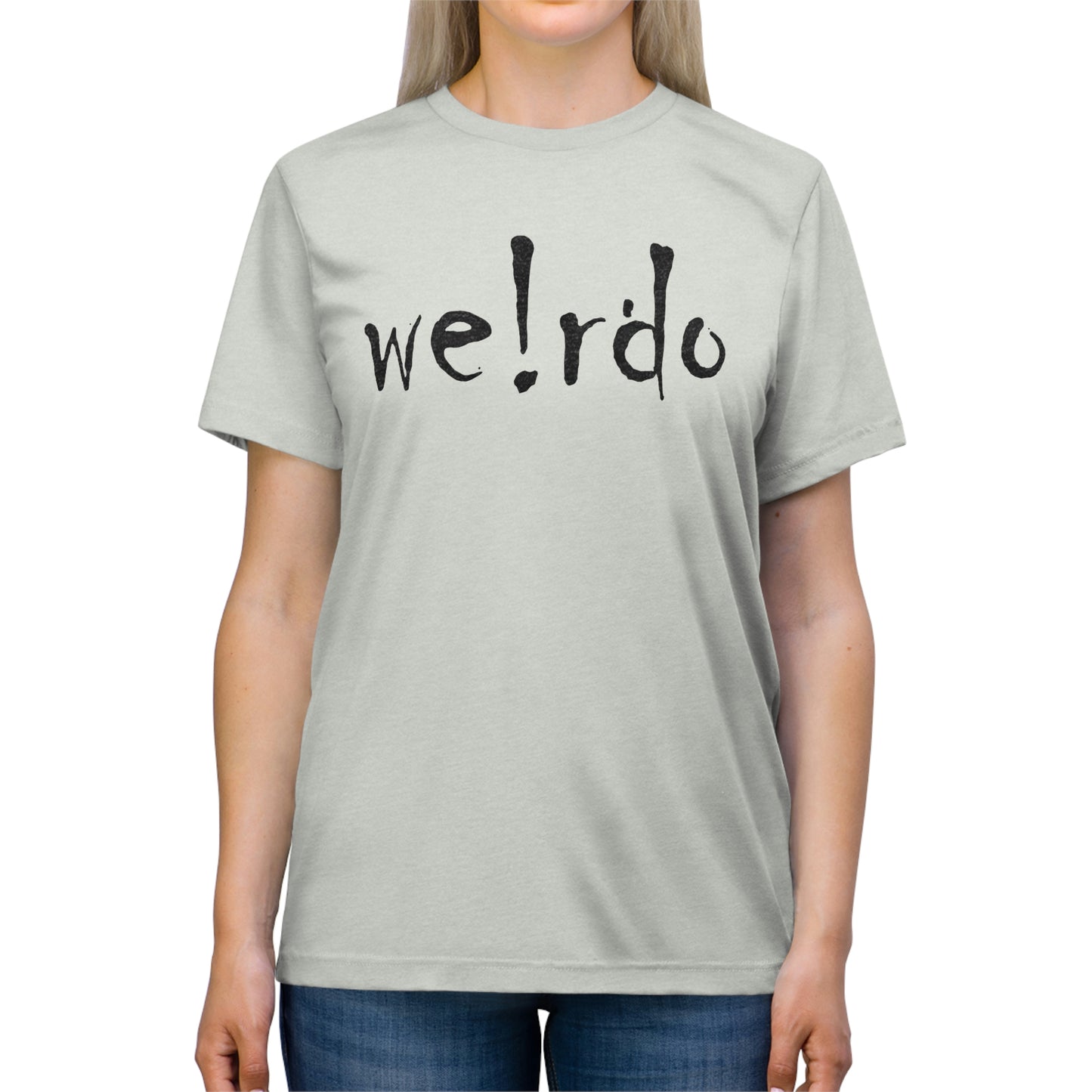 We!rdo Unisex Triblend Tee