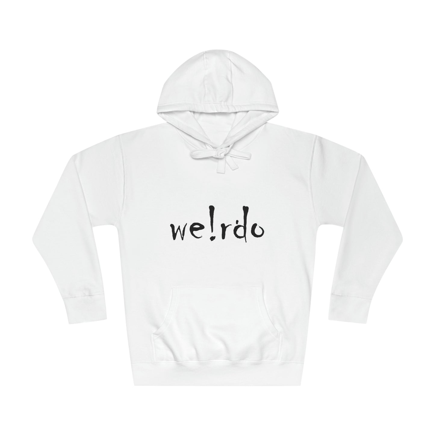 We!rdo Unisex Fleece Hoodie