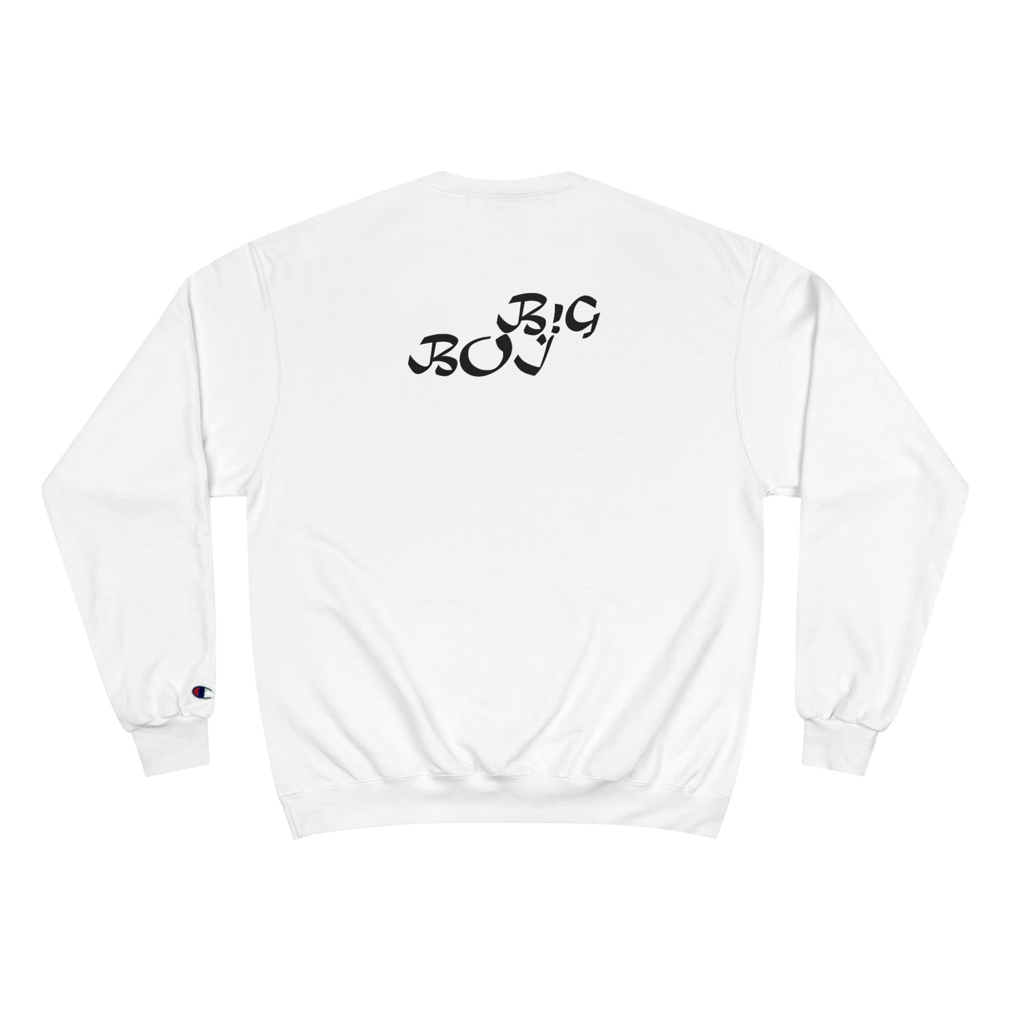 B!G BOI Champion Sweatshirt