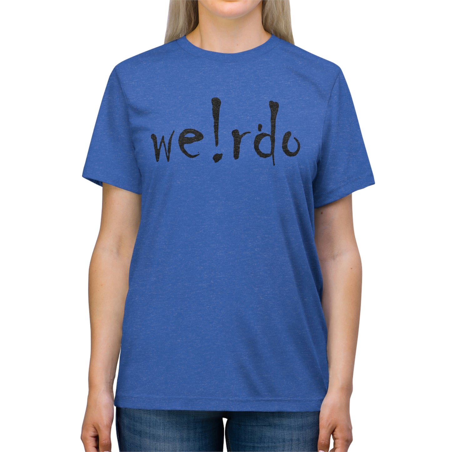 We!rdo Unisex Triblend Tee