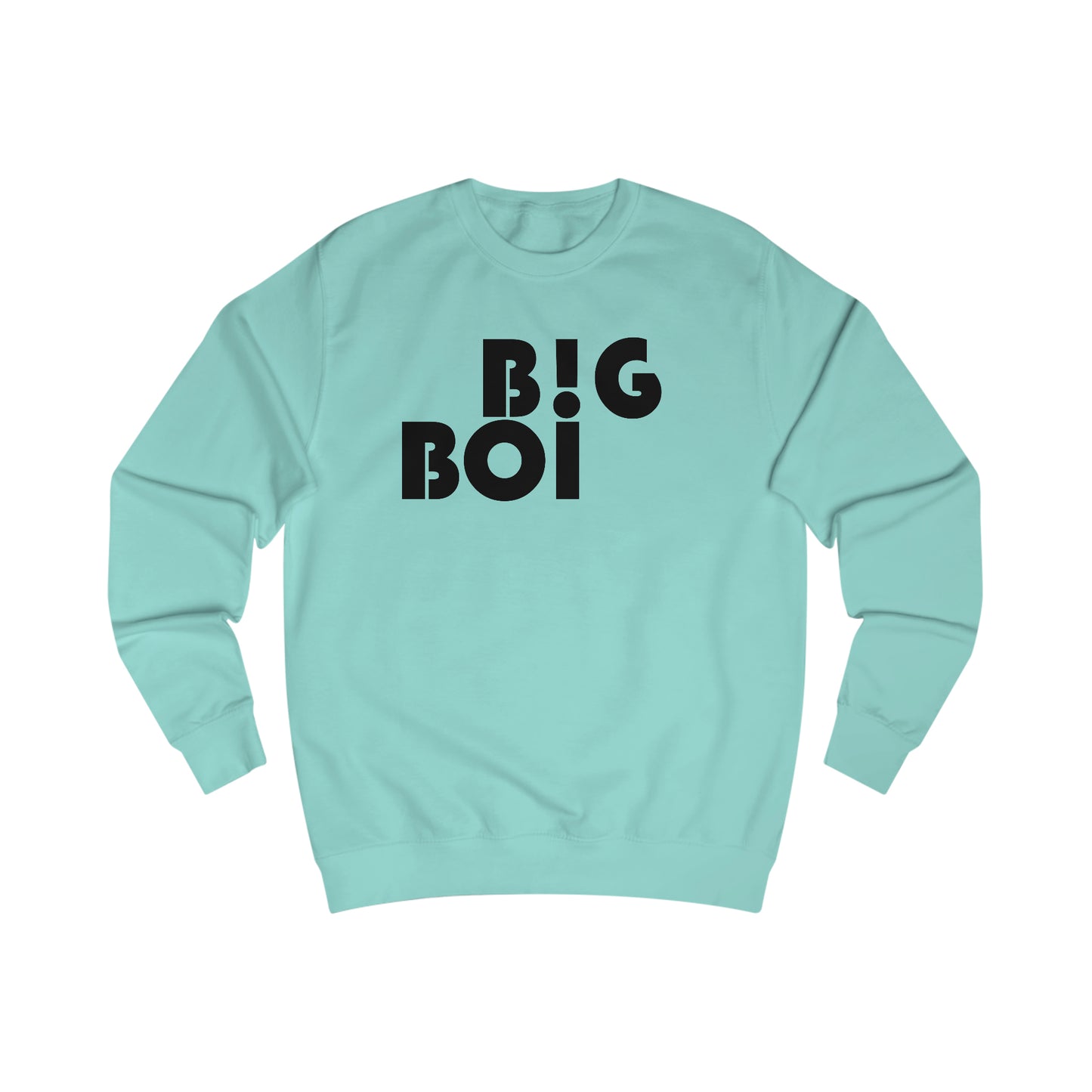 B!G BOI Men's Sweatshirt