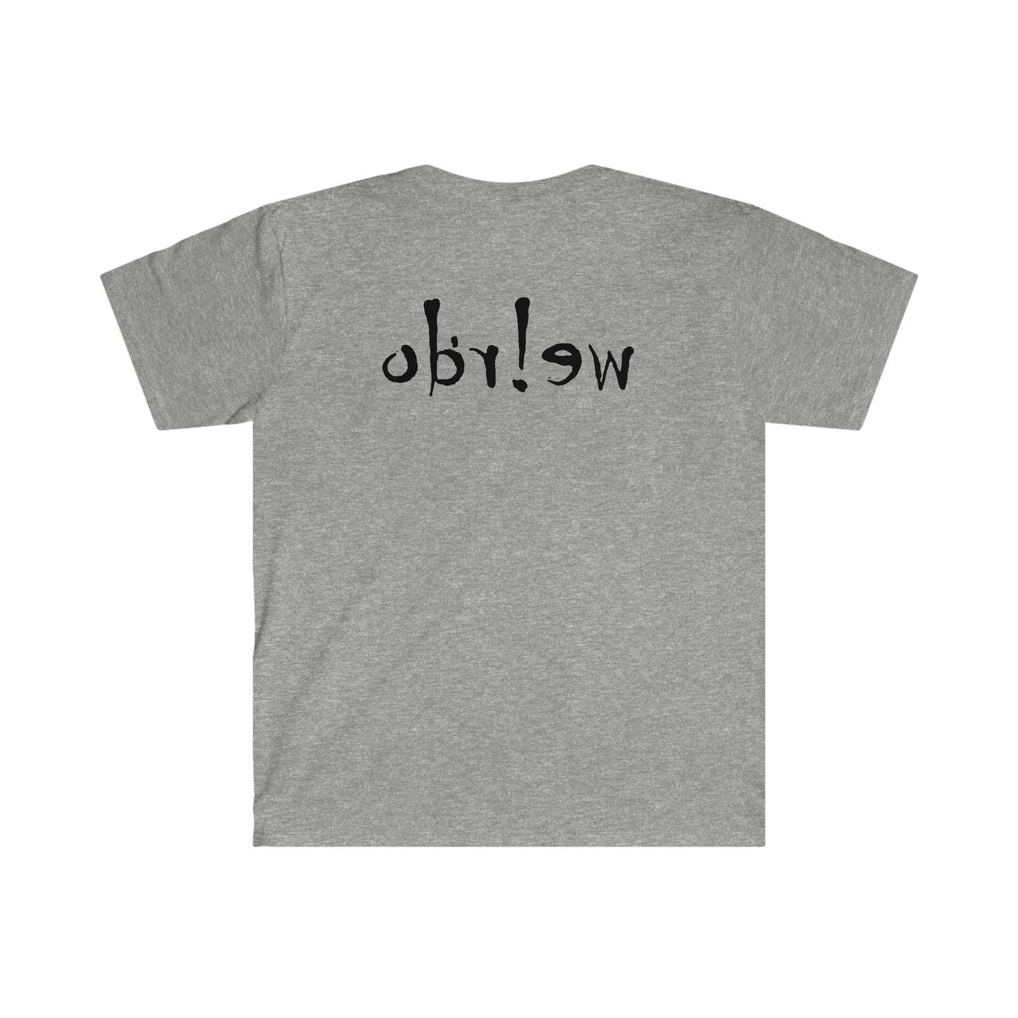 We!rdo Unisex Softstyle T-Shirt