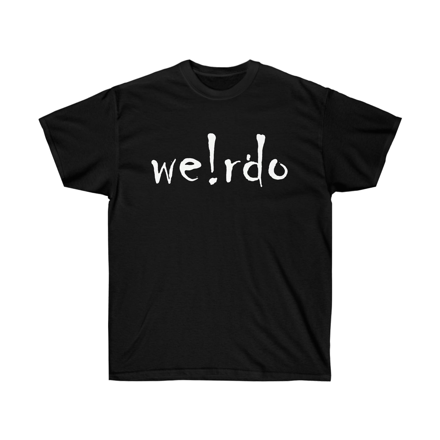 We!rdo Unisex Ultra Cotton Tee